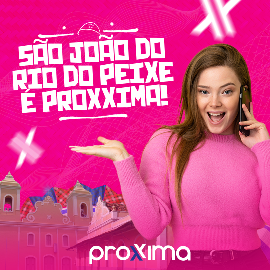 Proxxima Telecom anuncia chegada a São João do Rio do Peixe/PB